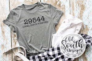 Local Since Forever- Zip Code Tee